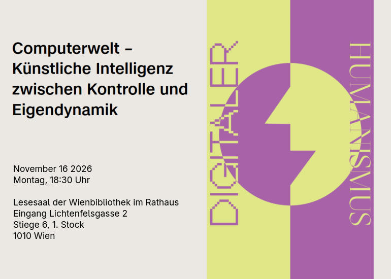 Computerwelt – Künstliche Intelligenz zwischen Kontrolle und Eigendynamik